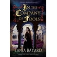 thumbnail image 1 of Pre-Owned In the Company of Fools: 3 (A Christine de Pizan Mystery) Hardcover, 1 of 1