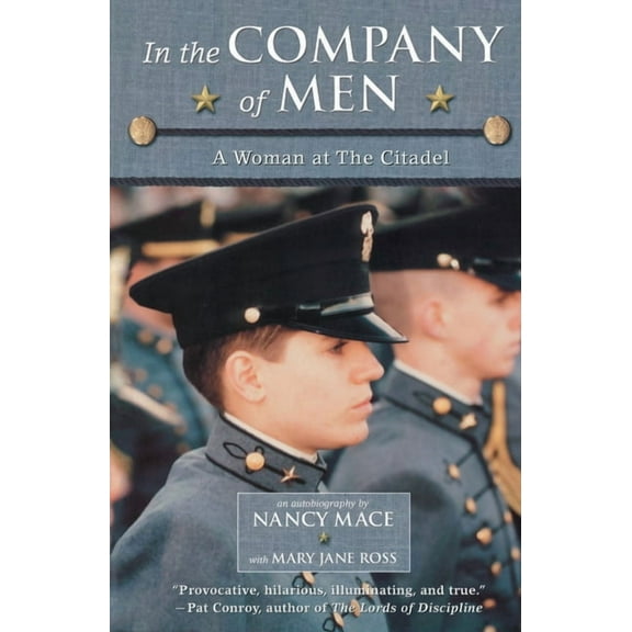 In the Company of Men : A Woman at the Citadel (Paperback)