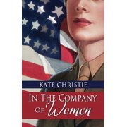In the Company of Women, Paperback