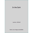 thumbnail image 1 of Pre-Owned In the Dark Hardcover, 1 of 1