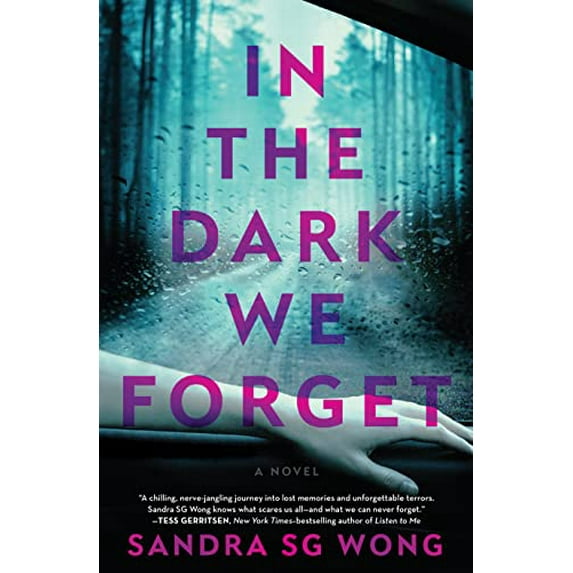 In the Dark We Forget