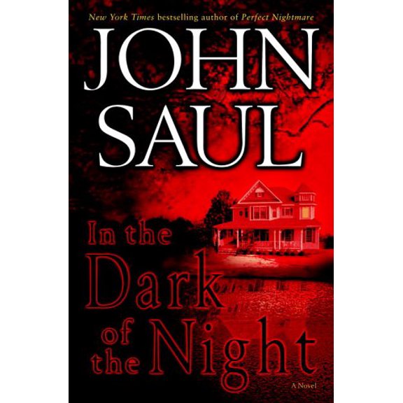 Pre-Owned In the Dark of the Night: A Novel Hardcover John Saul