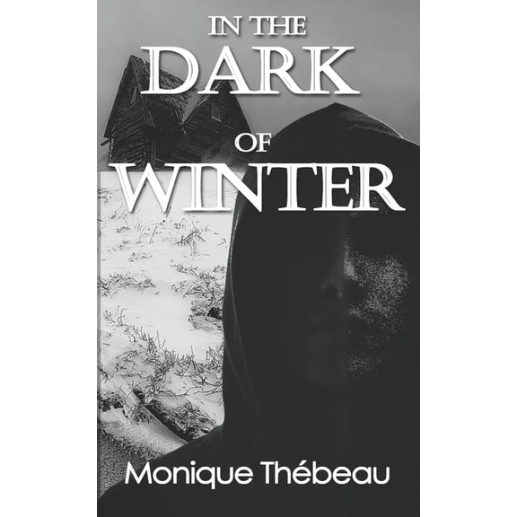 In the Dark of Winter (Paperback)