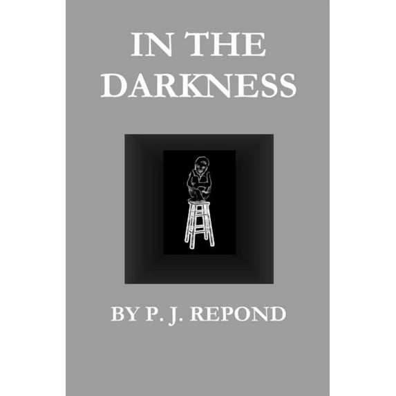 In the Darkness Book One, (Paperback)