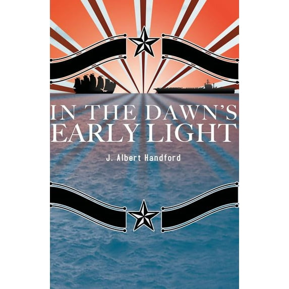 In The Dawn's Early Light, (Paperback)