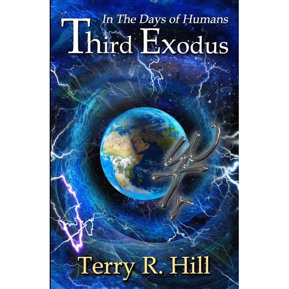 In the Days of Humans: Third Exodus (Series #1) (Paperback)