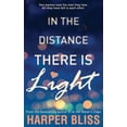 thumbnail image 1 of In the Distance There Is Light, (Paperback), 1 of 1