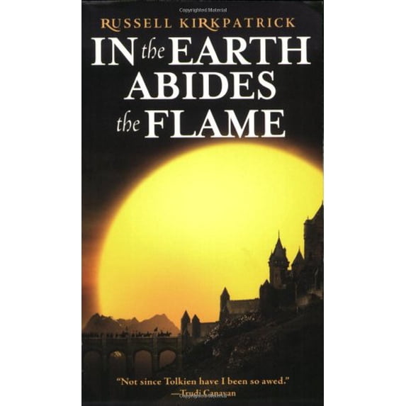 Pre-Owned In the Earth Abides the Flame (Mass Market Paperback) 0316003425 9780316003421