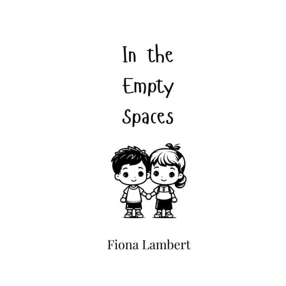 In the Empty Spaces, (Paperback)