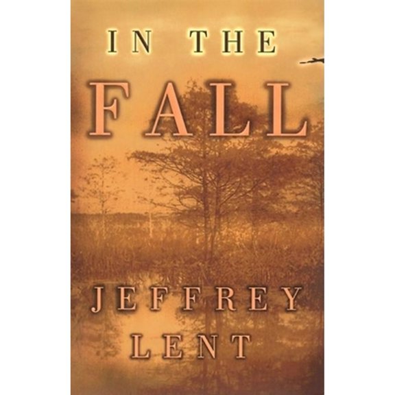 Pre-Owned In the Fall (Hardcover) 0871137658 9780871137654
