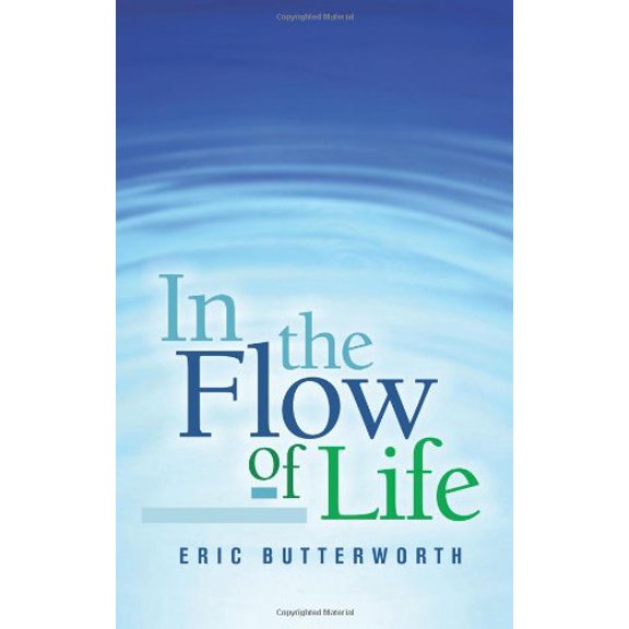 Pre-Owned In the Flow of Life (Paperback) 0871590662 9780871590664