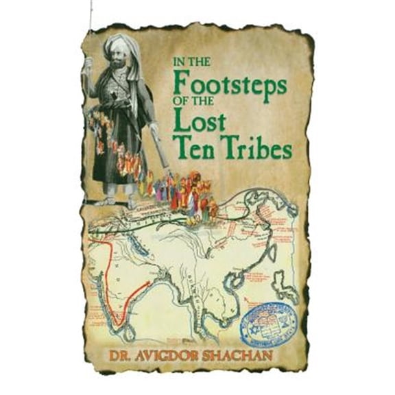 Pre-Owned In the Footsteps of the Lost Ten Tribes