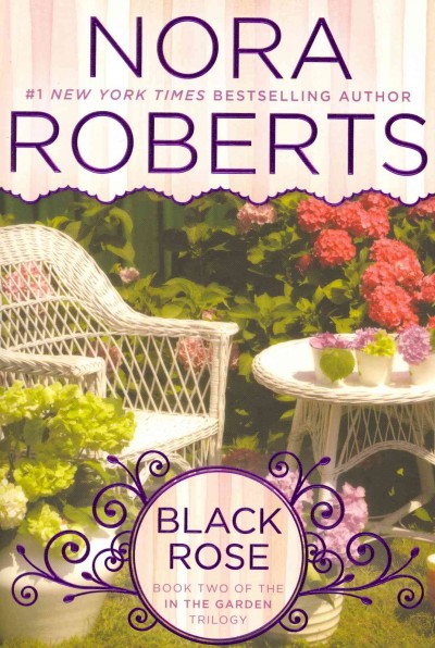 In the Garden Trilogy: Black Rose (Paperback) - image 1 of 1