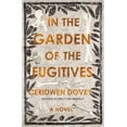 thumbnail image 1 of In the Garden of the Fugitives, (Paperback), 1 of 1