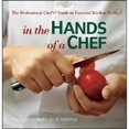 thumbnail image 1 of Pre-Owned In the Hands of a Chef: The Professional Chef's Guide to Essential Kitchen Tools (Paperback) 0470080264 9780470080269, 1 of 1