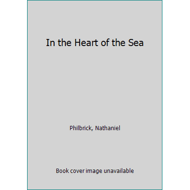 Pre-Owned In the Heart of the Sea (Paperback) 0965032876 9780965032872