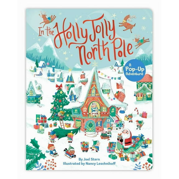 In the Holly Jolly North Pole: A Pop-Up Adventure, (Board Book)