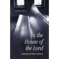 thumbnail image 1 of Pre-Owned In the House of the Lord: Inhabiting the Psalms of Lament (Paperback) 0814624944 9780814624944, 1 of 1