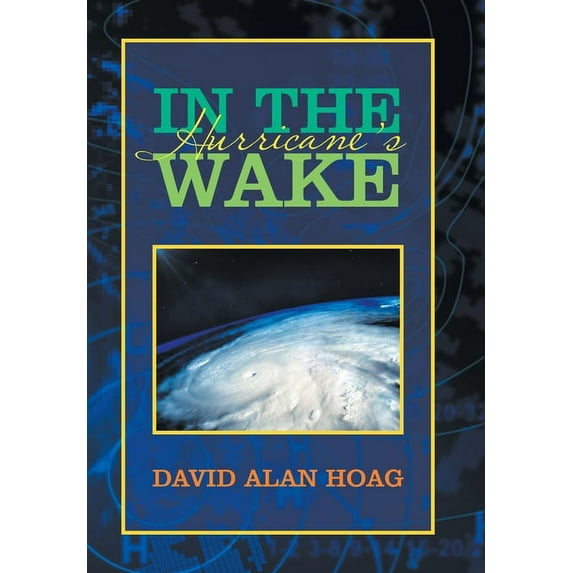 In the Hurricane's Wake, (Hardcover)
