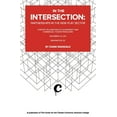 thumbnail image 1 of In the Intersection: Partnerships in the New Play Sector (Paperback), 1 of 1