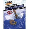 thumbnail image 1 of In the Lab with Max Axiom Unearthing Ecosystems in Max Axiom's Lab, (Paperback), 1 of 1