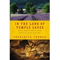 thumbnail image 1 of In the Land of Temple Caves: Notes on Art and the Human Spirit, (Paperback), 1 of 1