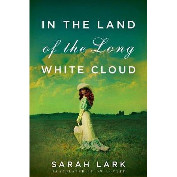 In the Land of the Long White Cloud (Paperback) by Sarah Lark, D W Lovett
