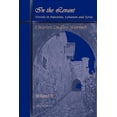 thumbnail image 1 of In the Levant, Travels in Palestine, Lebanon and Syria (Volume 2) (Paperback), 1 of 1