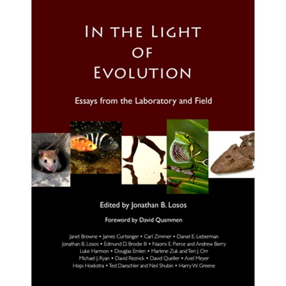 Pre-Owned In the Light of Evolution: Essays from the Laboratory and Field