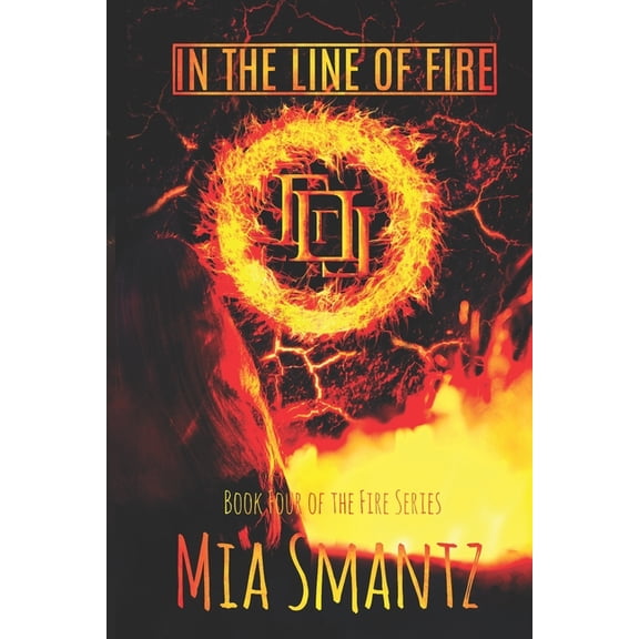 In the Line of Fire : Reverse-Harem Series (Paperback)