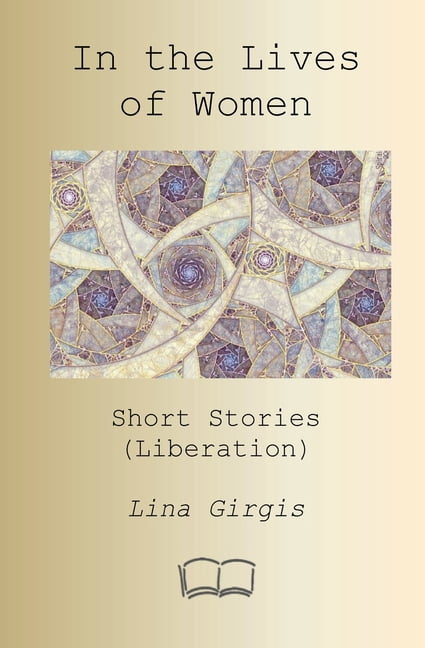 In the Lives of Women: Short Stories, (Paperback)