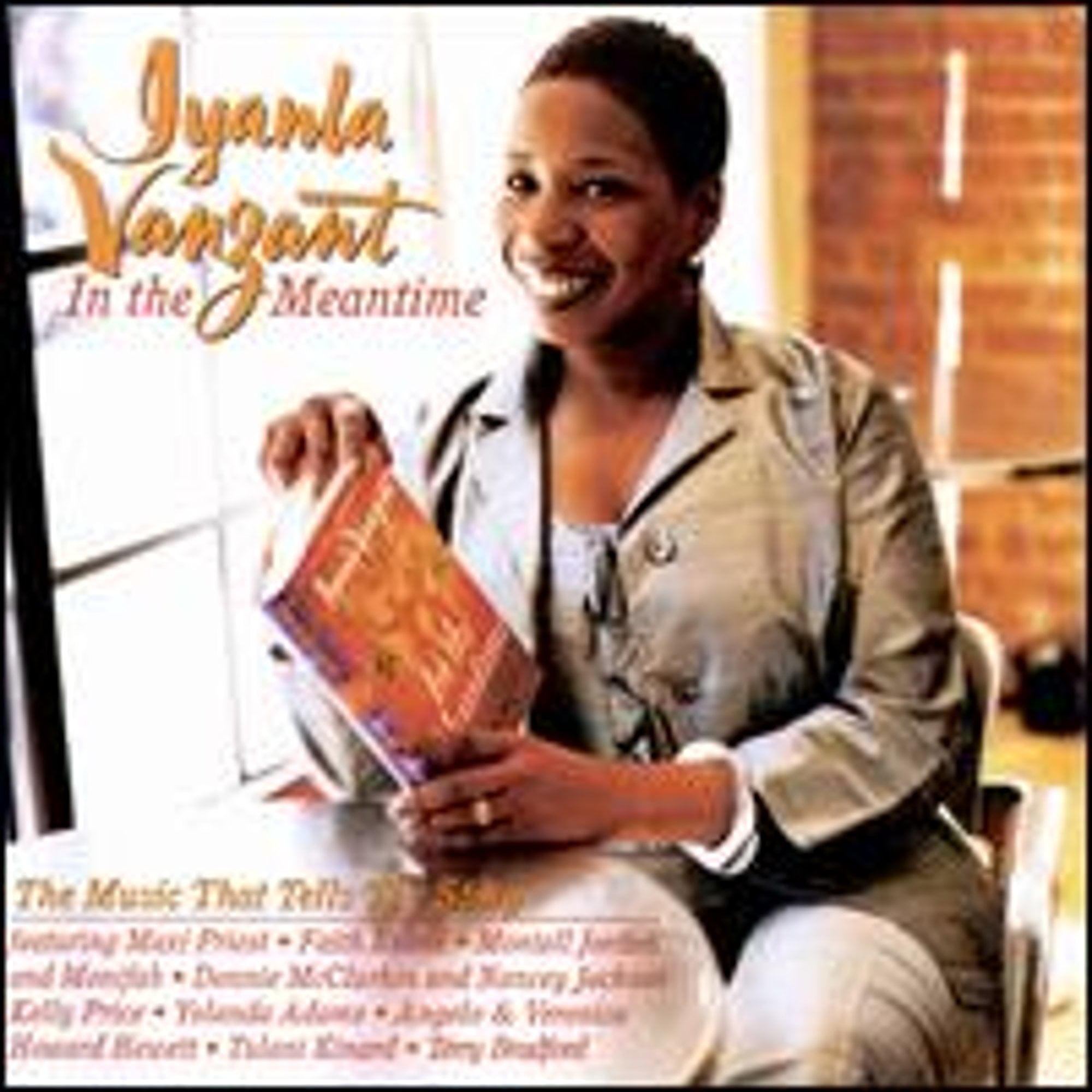 Pre-Owned In the Meantime: The Music That Tells Story (CD 0088561179922) by Iyanla VanZant