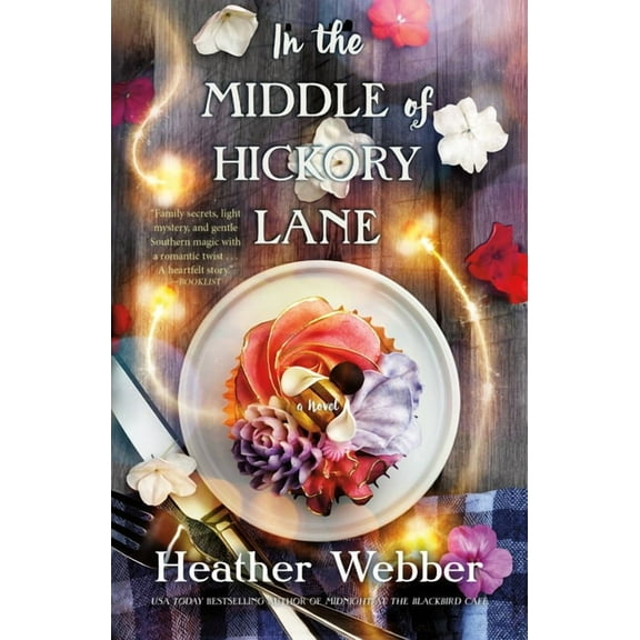 In the Middle of Hickory Lane, (Paperback)