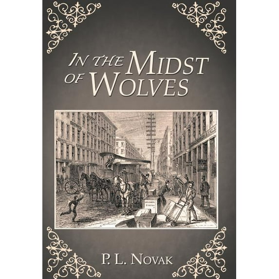 In the Midst of Wolves