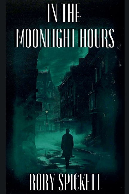 In the Moonlight Hours, (Paperback)