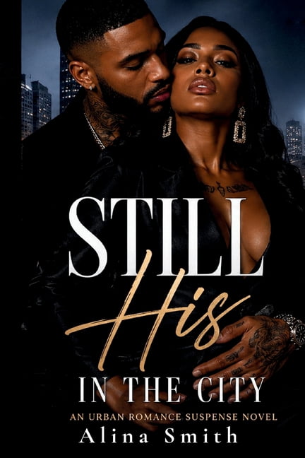 In the Name of Power Still His in The City, Book 1, (Paperback)