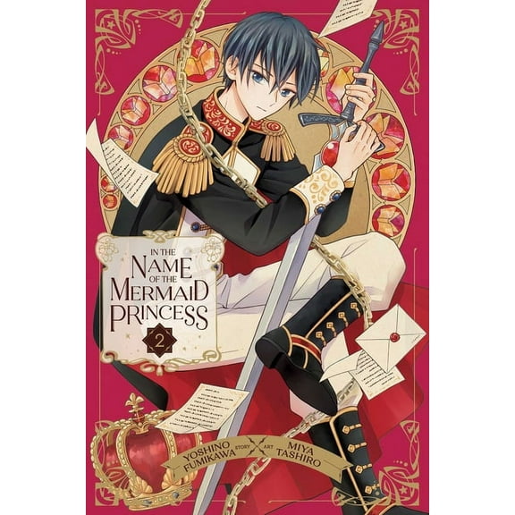 In the Name of the Mermaid Princess In the Name of the Mermaid Princess, Vol. 2, (Paperback)