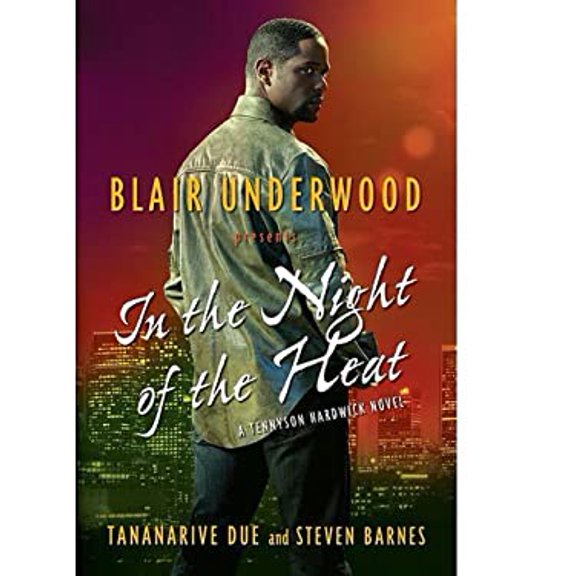 Pre-Owned In the Night of the Heat: A Tennyson Hardwick Novel (Hardcover) 1416569979 9781416569978