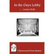 In the Onyx Lobby Paperback