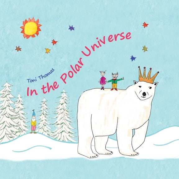 In the Polar Universe, (Paperback)