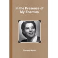 thumbnail image 1 of In the Presence of My Enemies, (Paperback), 1 of 1