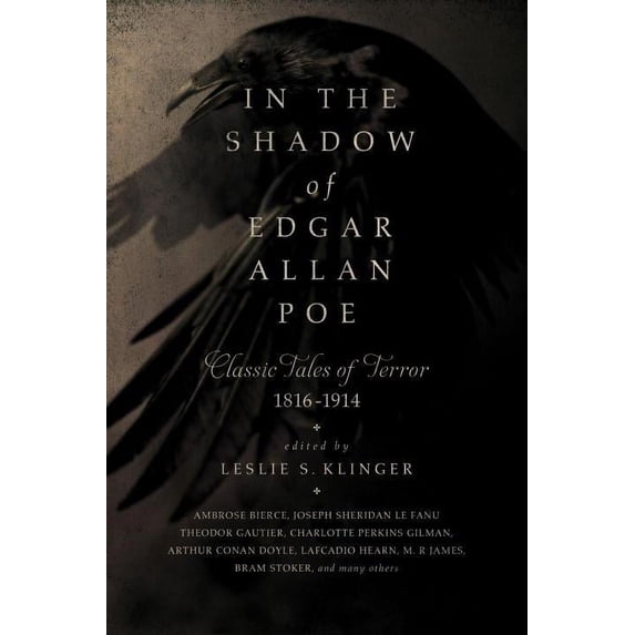 In the Shadow of Edgar Allan Poe : Classic Tales of Horror, 1816-1914 (Paperback)