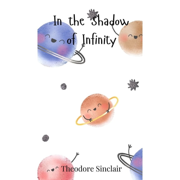 In the Shadow of Infinity, (Hardcover)