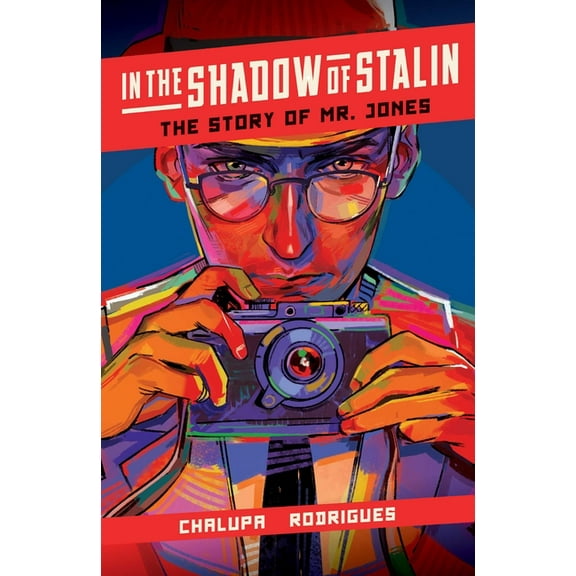 In the Shadow of Stalin: The Story of Mr. Jones, (Hardcover)
