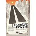 thumbnail image 1 of Pre-Owned In the Shadow of Towers: Speculative Fiction in a Post-9/11 World Paperback Lain, Douglas, 1 of 1