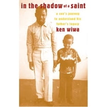 Pre-Owned In the Shadow of a Saint: A Son's Journey to Understand His Father's Legacy (Hardcover) 1586420259 9781586420253