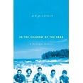 thumbnail image 1 of In the Shadow of the Bear : A Michigan Memoir (Paperback), 1 of 1