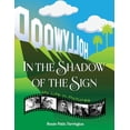 thumbnail image 1 of In the Shadow of the Sign - My Life in Pictures (color), (Paperback), 1 of 1