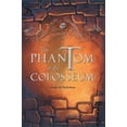 thumbnail image 1 of In the Shadows of Rome The Phantom of the Colosseum: Volume 1, (Paperback), 1 of 1