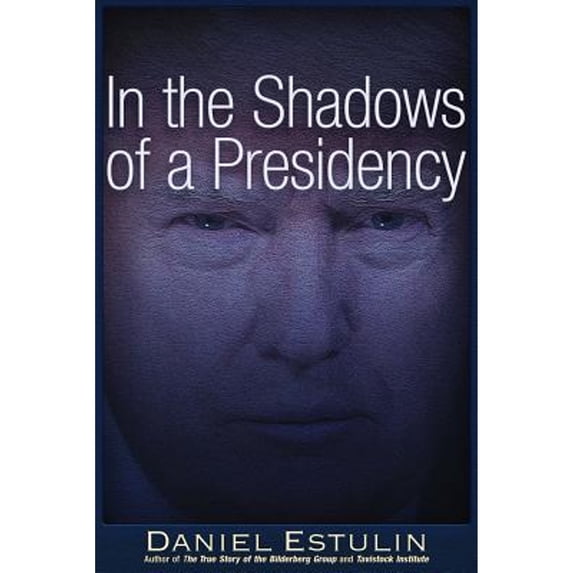 Pre-Owned In the Shadows of a Presidency (Paperback) 1634242025 9781634242028